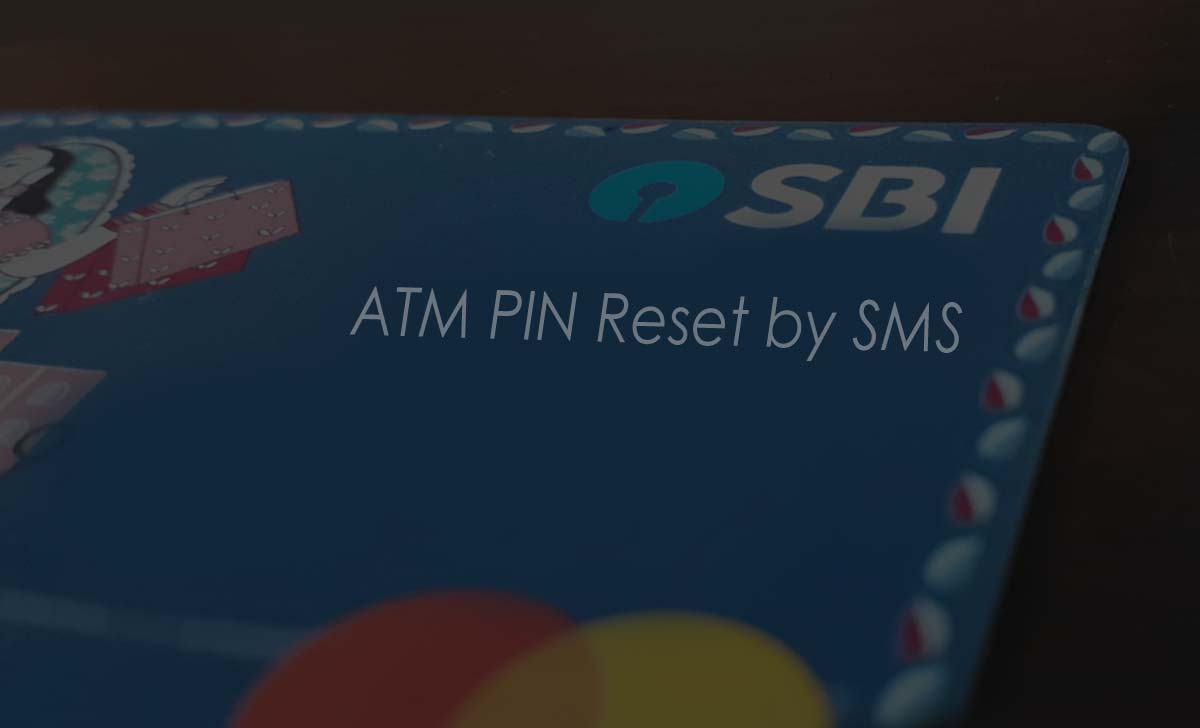 SBI ATM PIN Reset by SMS of Registered Mobile Number