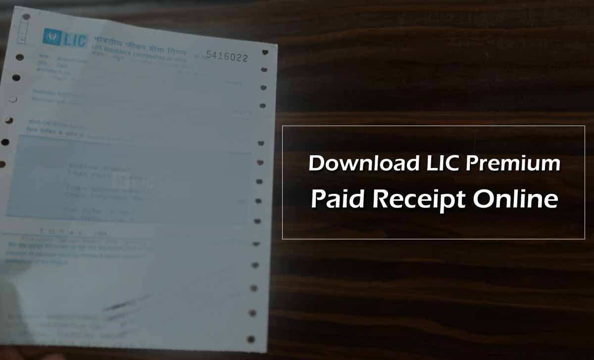 Download LIC Premium Paid Receipt Online