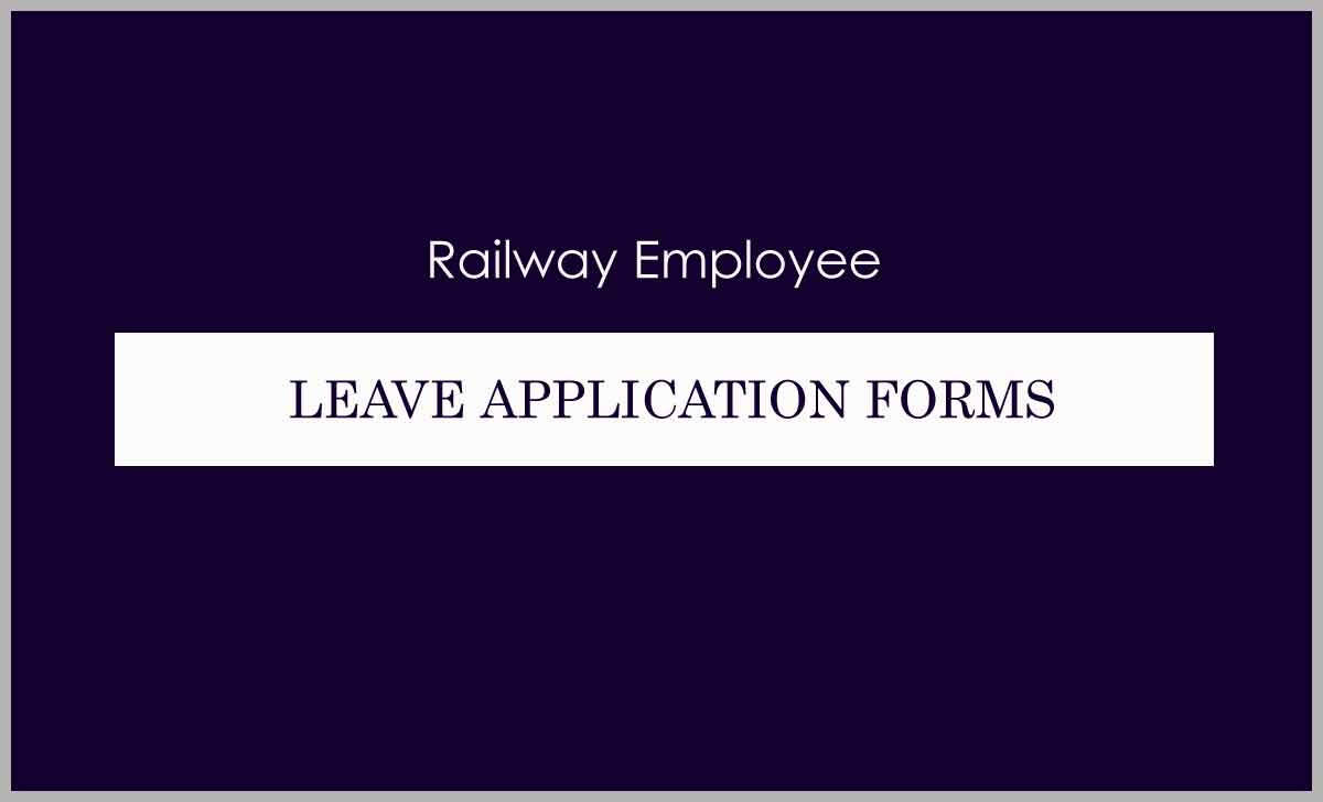 Railway Employee Leave Application Form