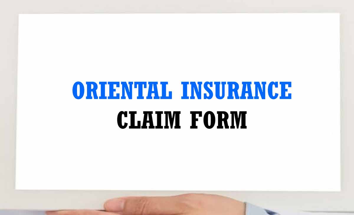 oriental insurance claim form