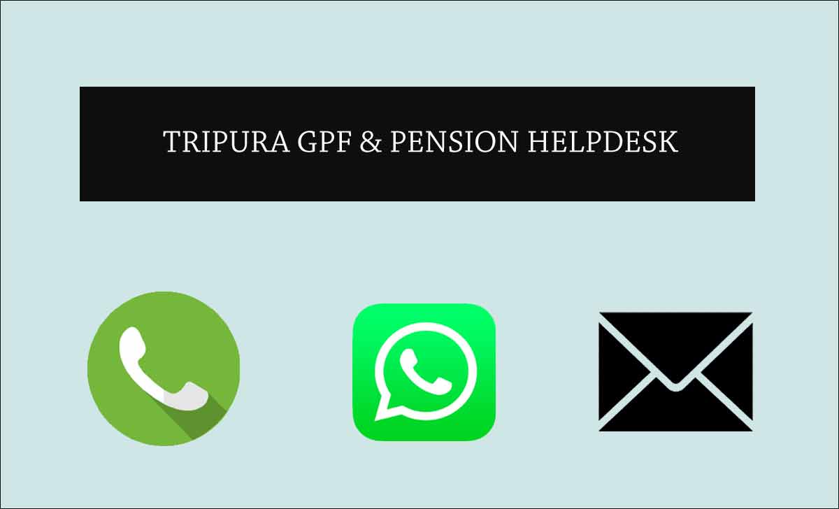 Tripura GPF and Pension Grievance Helpdesk