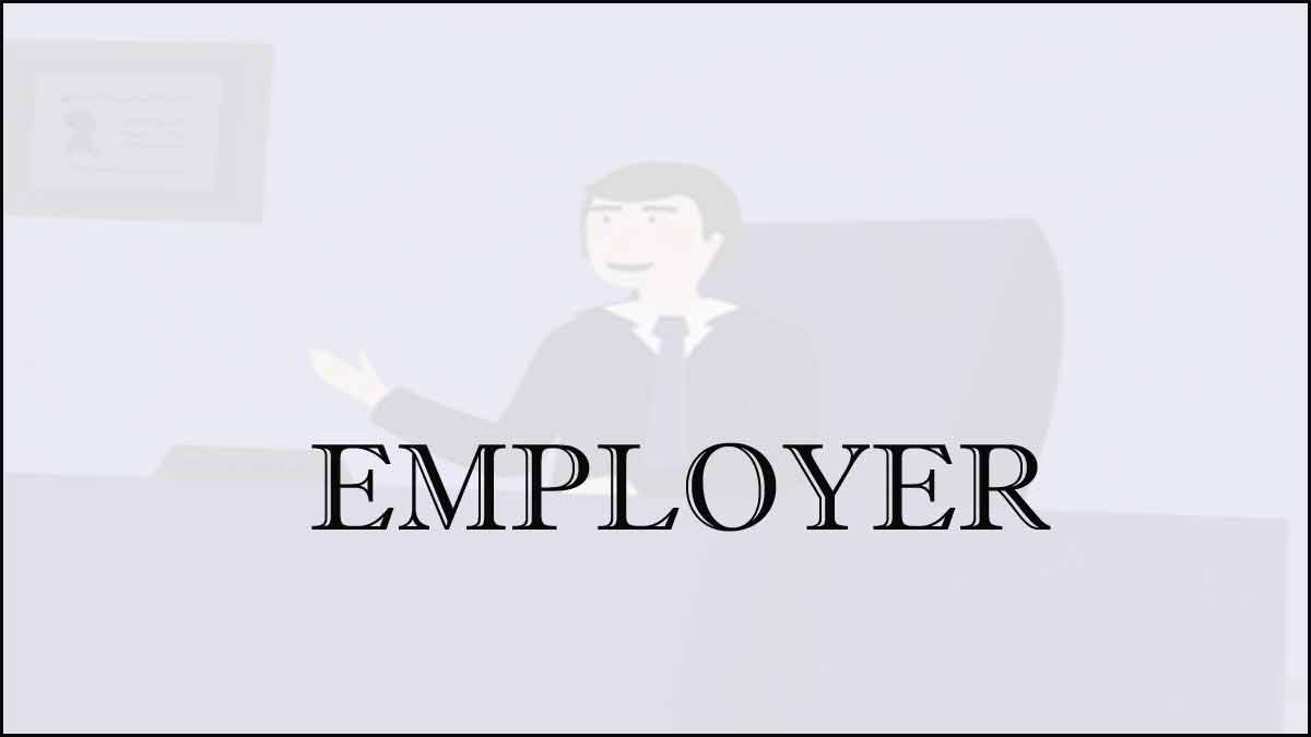 employer-what-is-meaning-of-employer-in-hindi-how-works