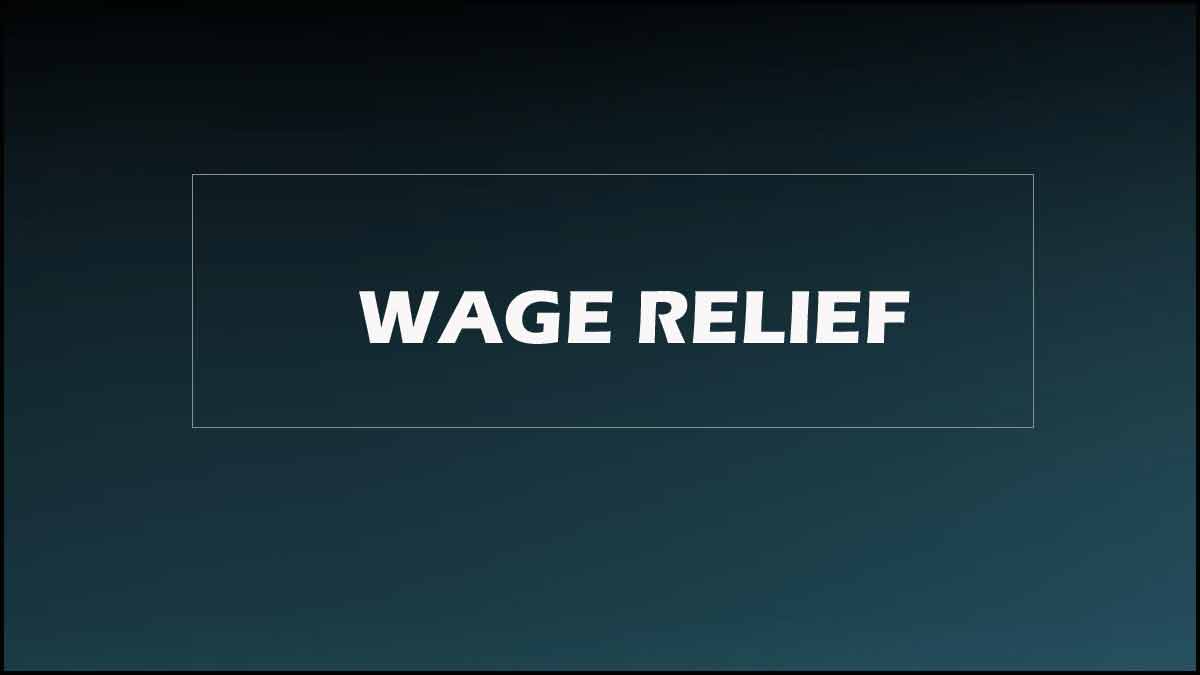 Wage Relief