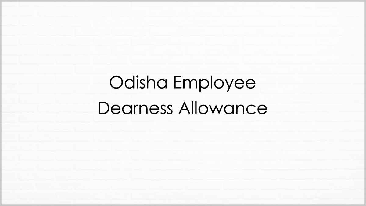 Odisha Employee DA rate