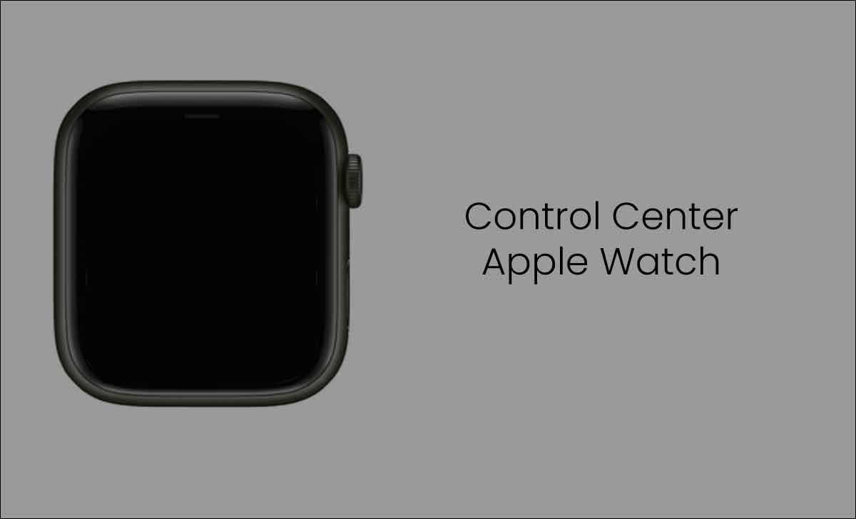 Apple Watch Control Center