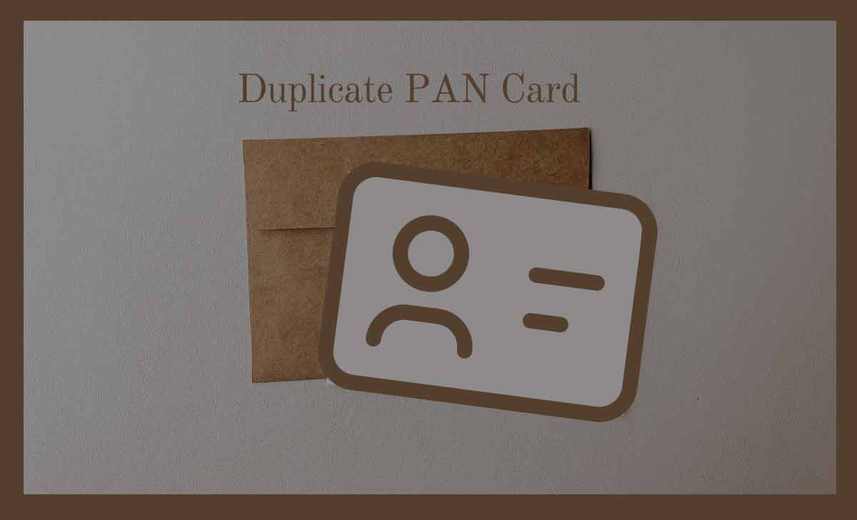 Duplicate PAN Card