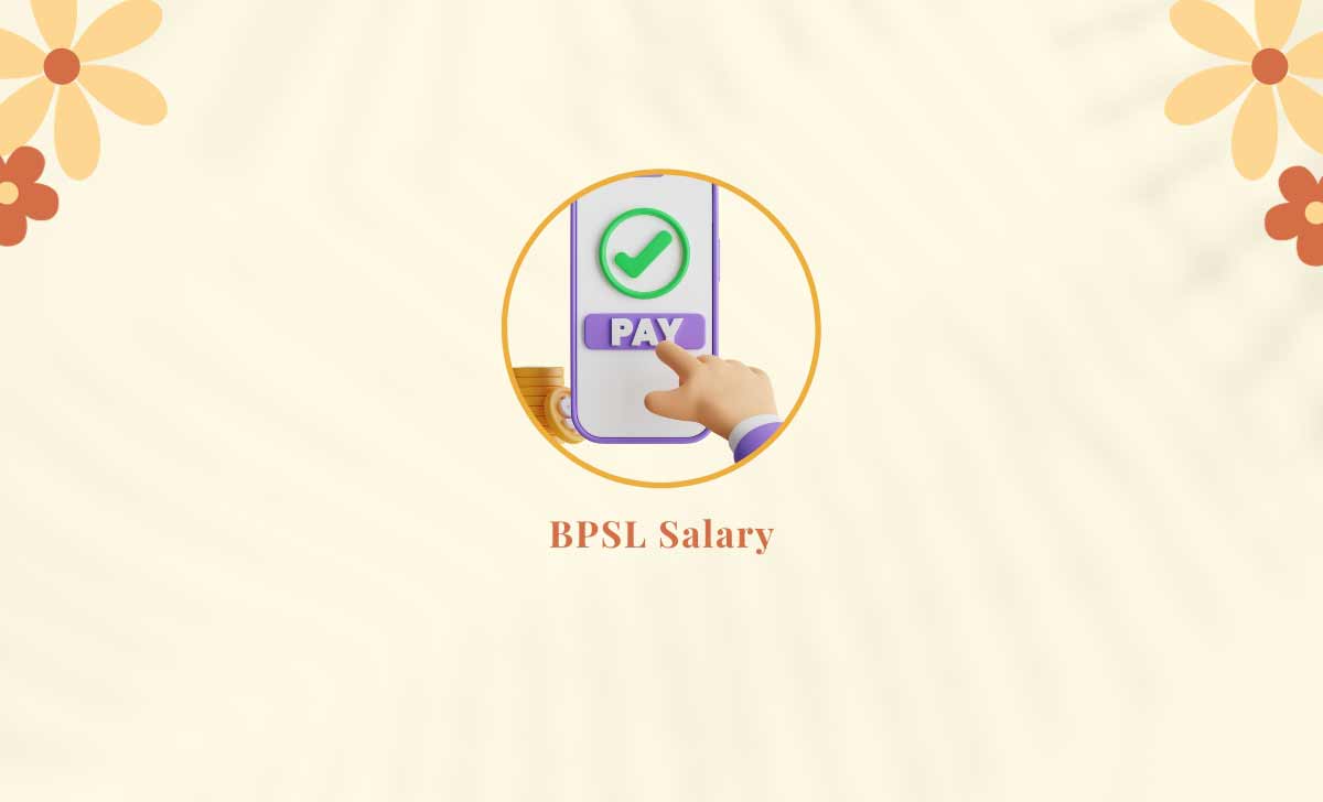 BPSL Salary