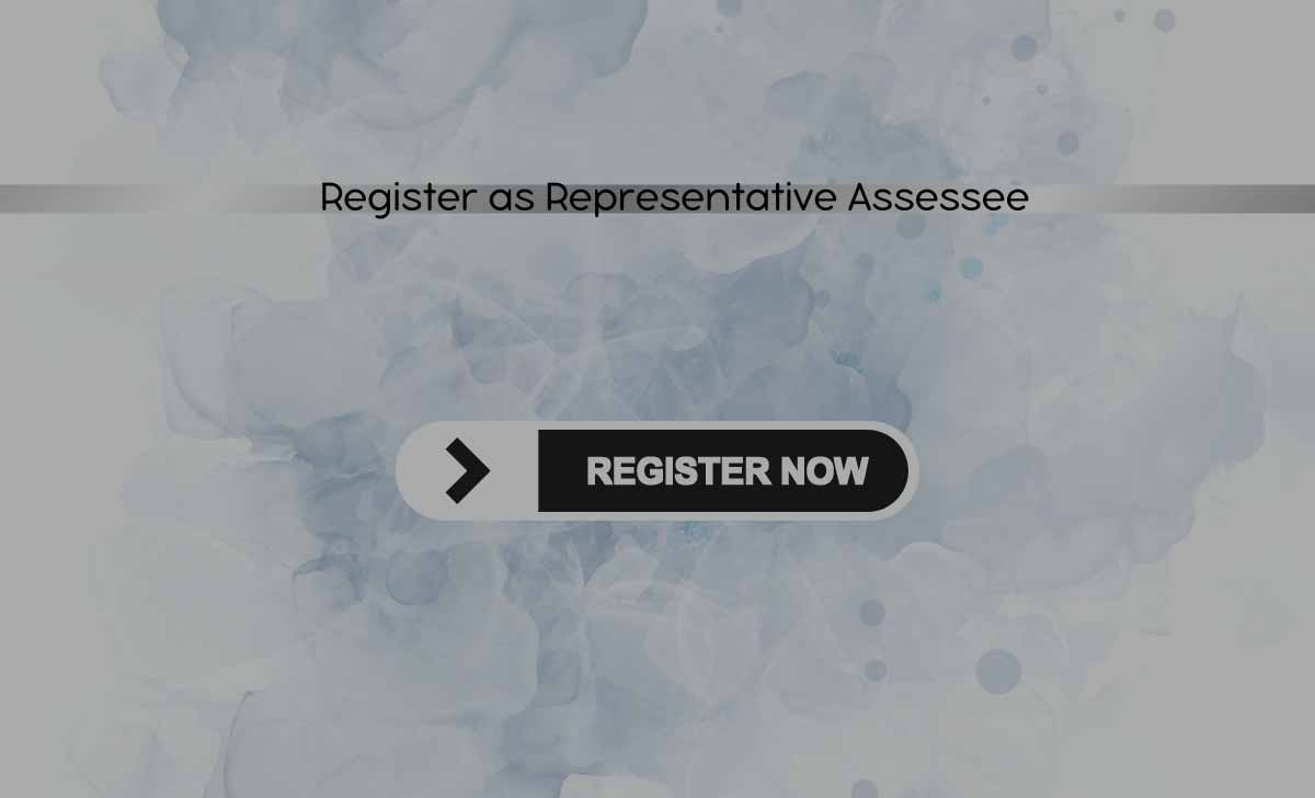 Register as Representative Assessee