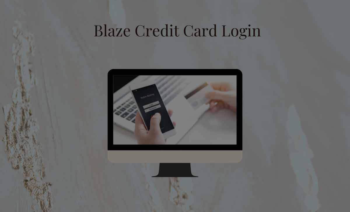 Blaze Credit Card Login