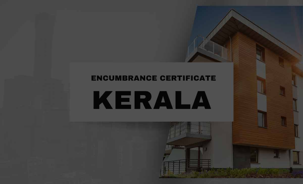 Encumbrance Certificate Kerala