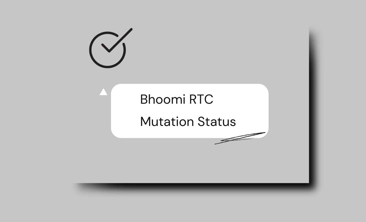 Bhoomi RTC Mutation Status