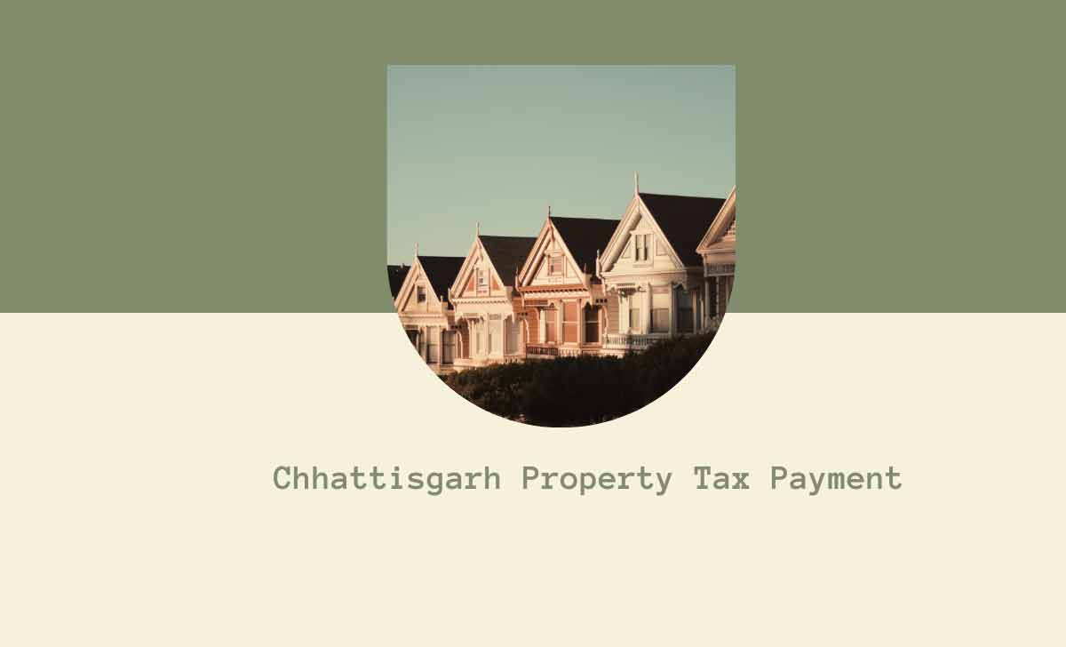 Chhattisgarh Property Tax Payment 