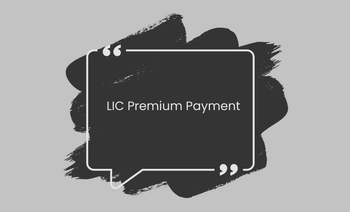 LIC Premium Payment