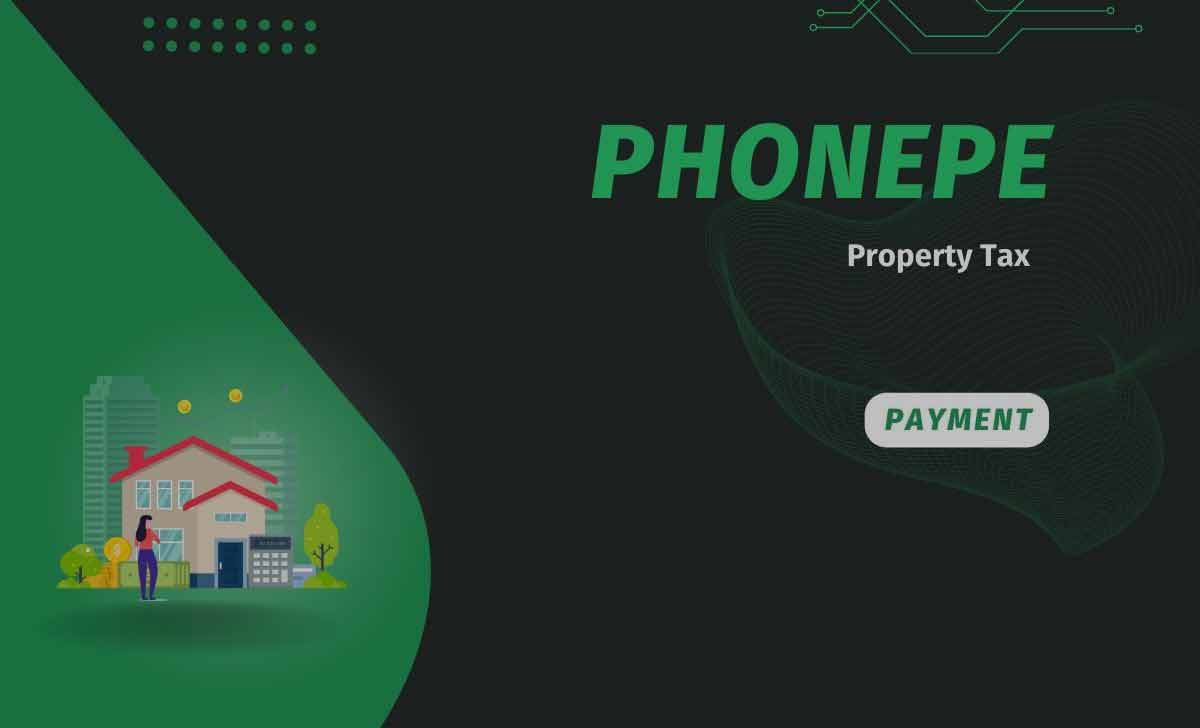 Phonepe Property Tax