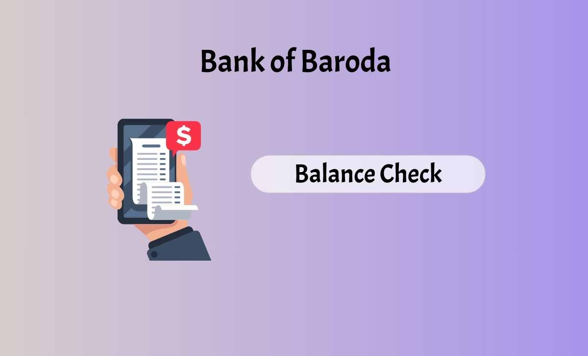Bank of Baroda Balance Check