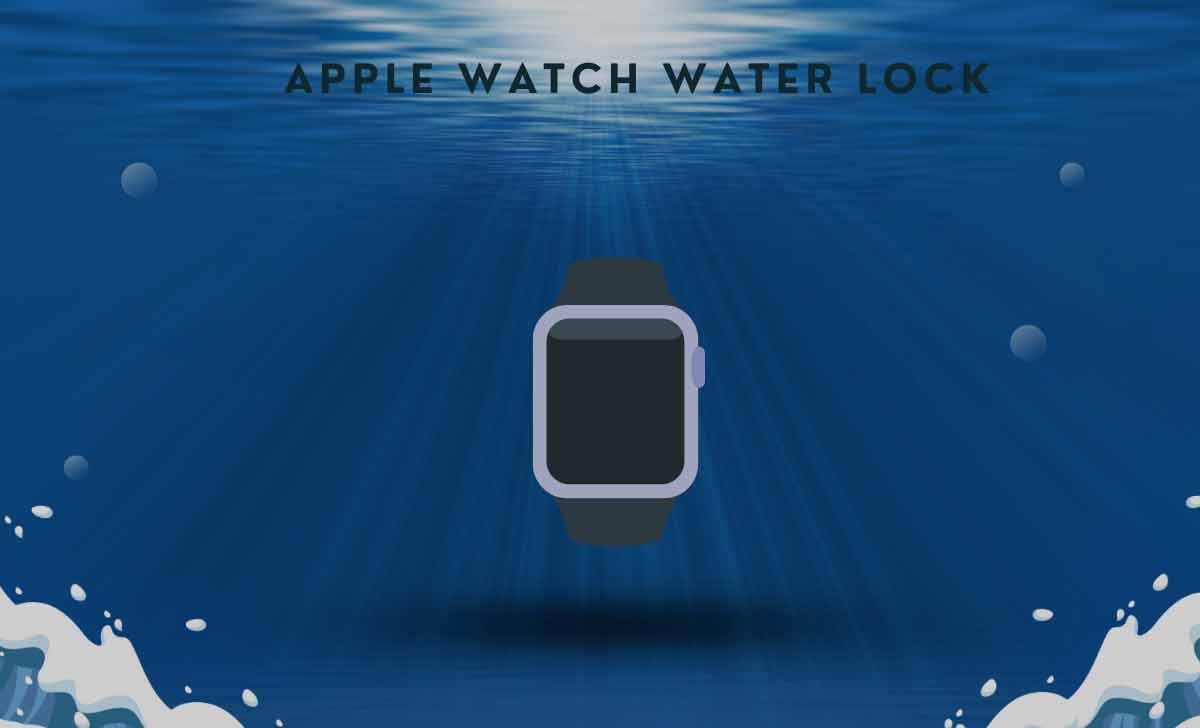 Apple Watch Water Lock