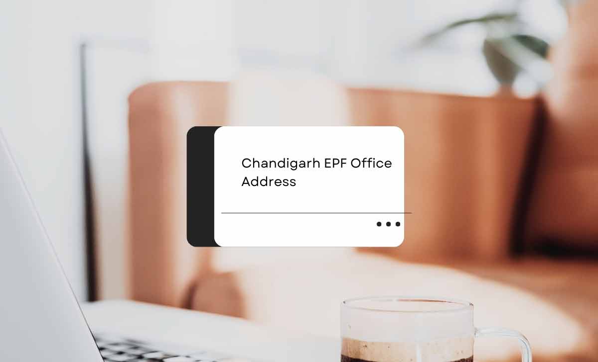 Chandigarh EPF Office Address