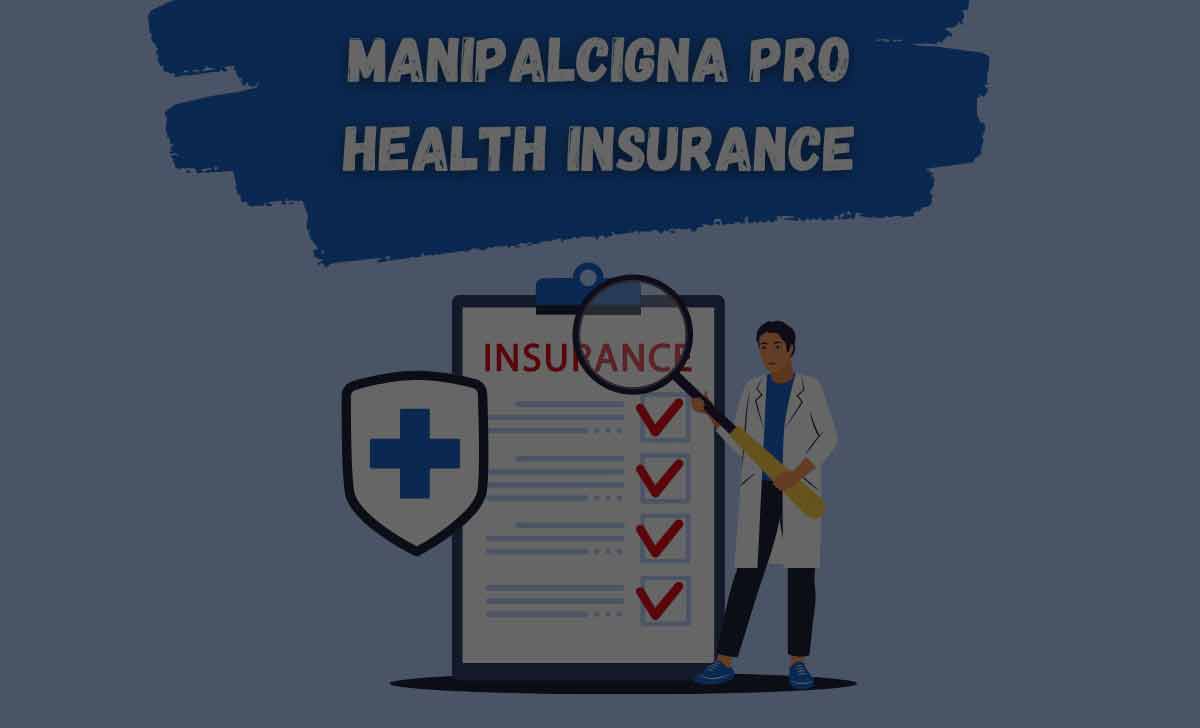 ManipalCigna Pro Health Insurance