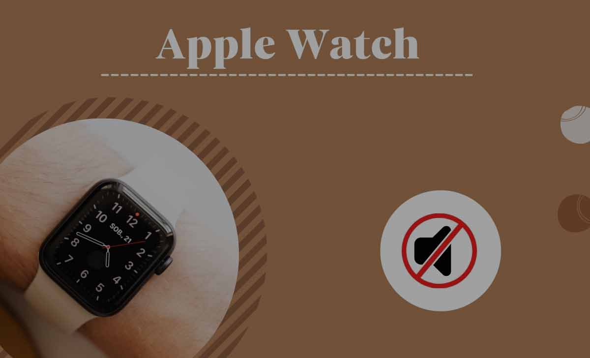 Silence Apple Watch