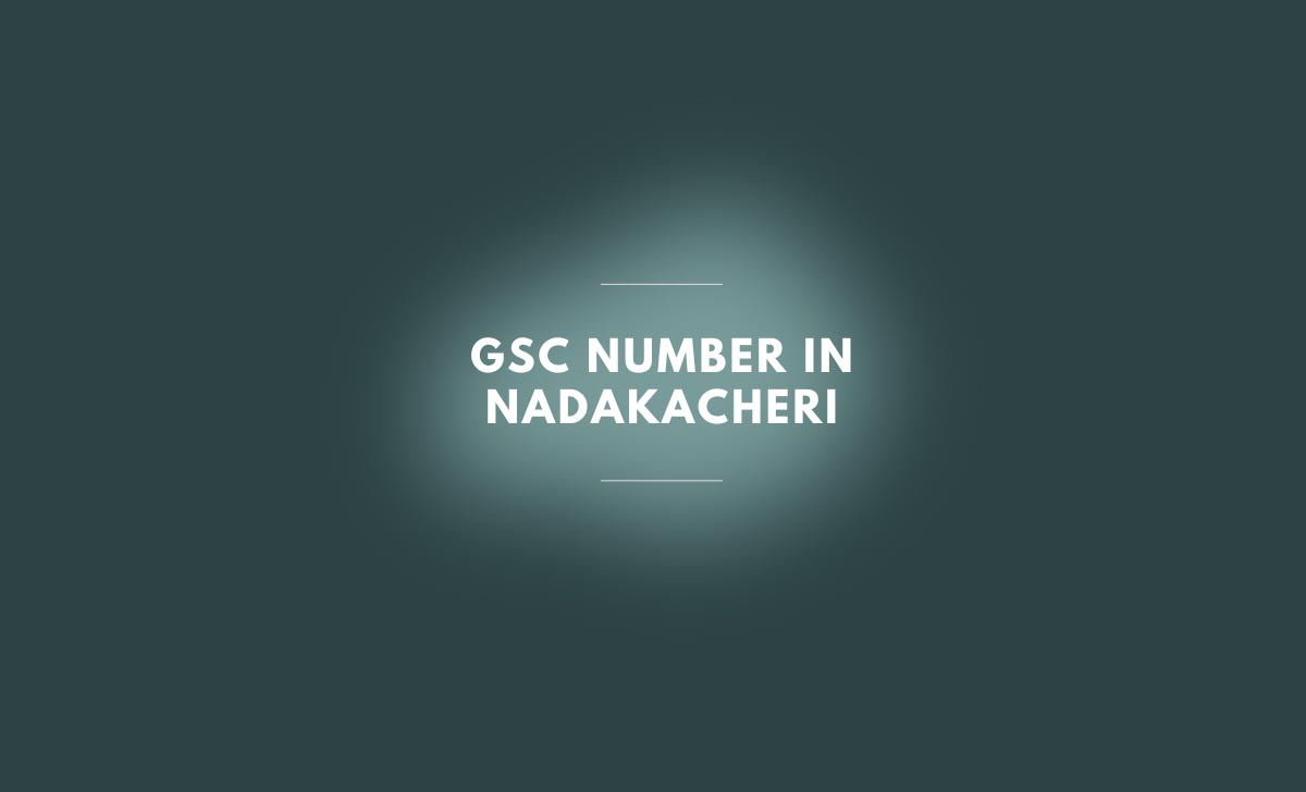 GSC Number in Nadakacheri