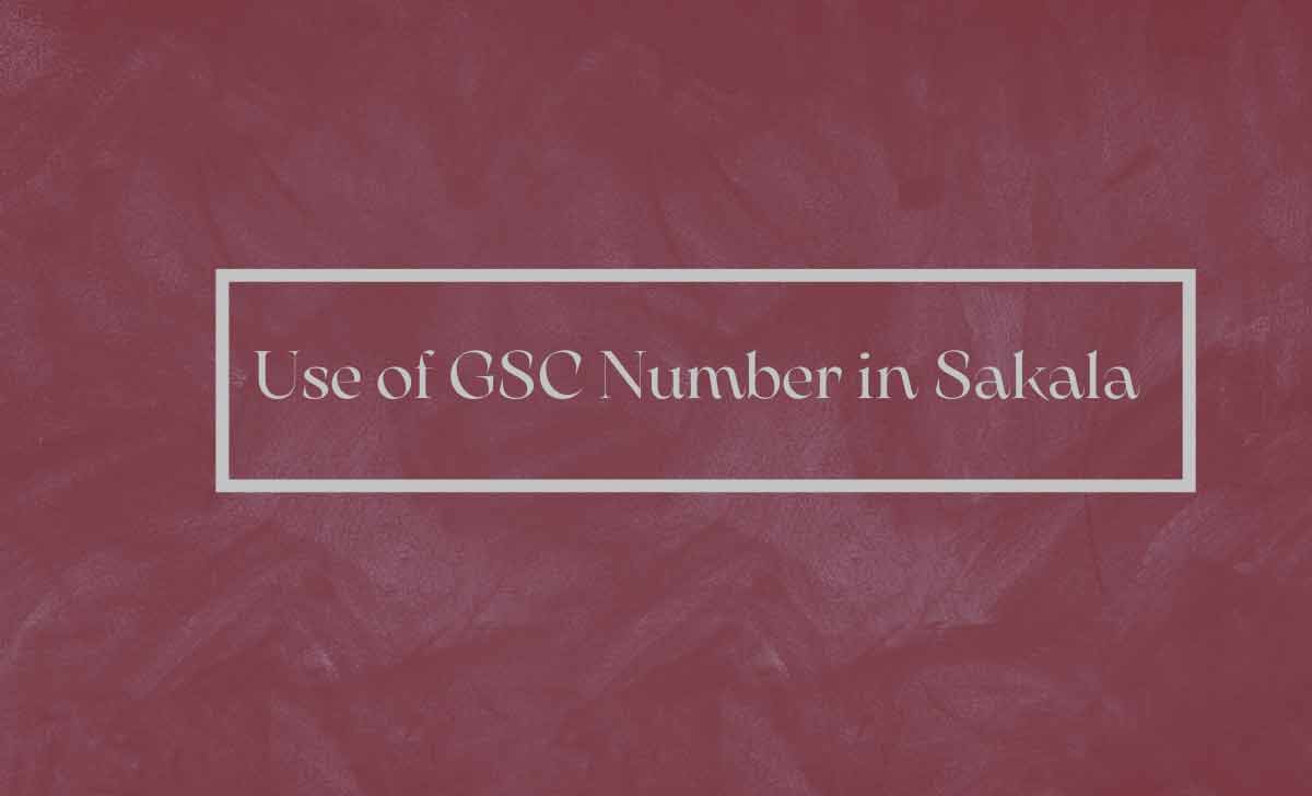 Use of GSC Number in Sakala