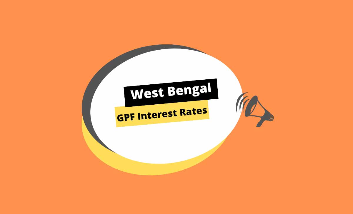 West Bengal GPF Interest Rates